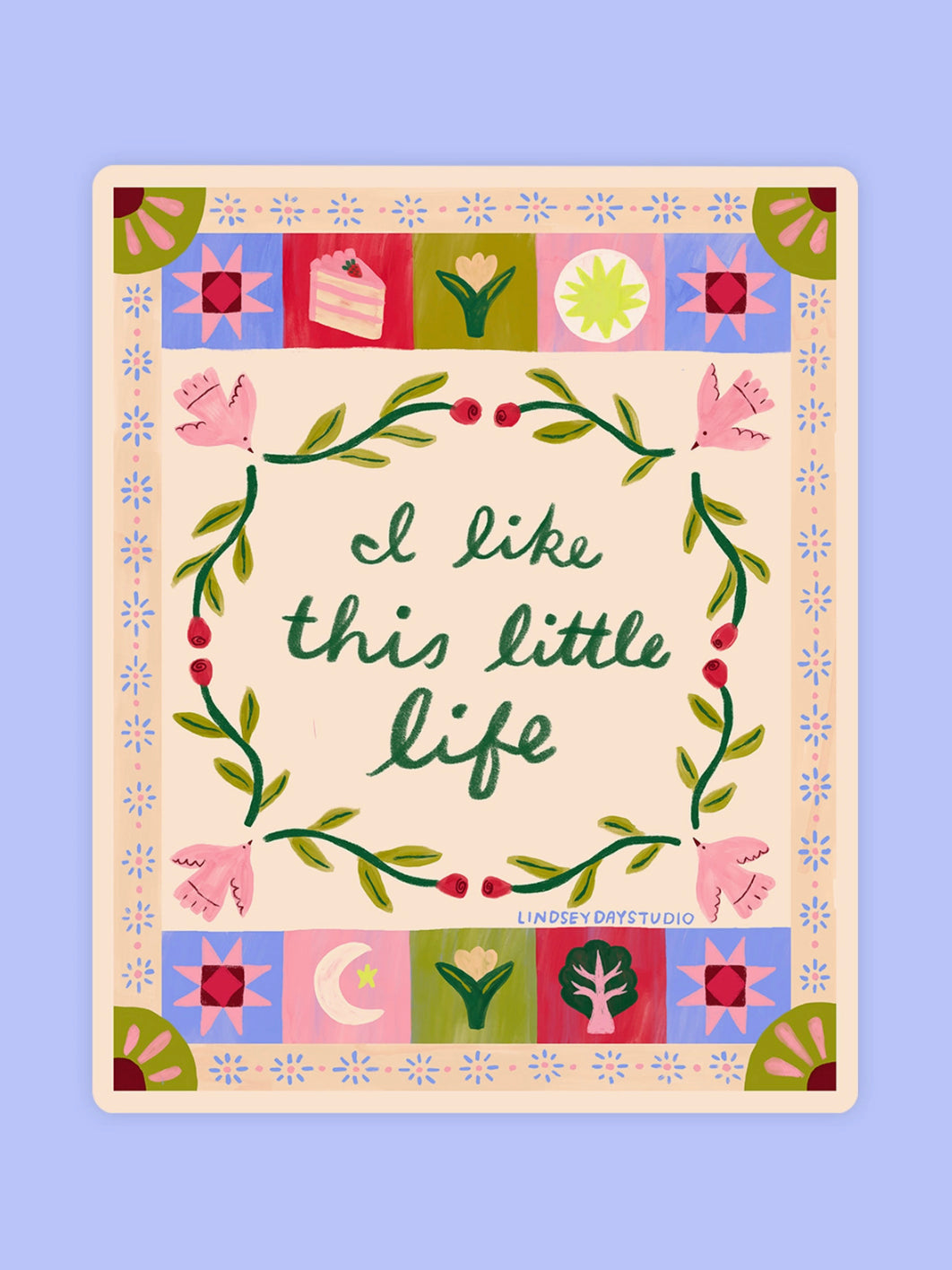 I Like This Little Life Sticker