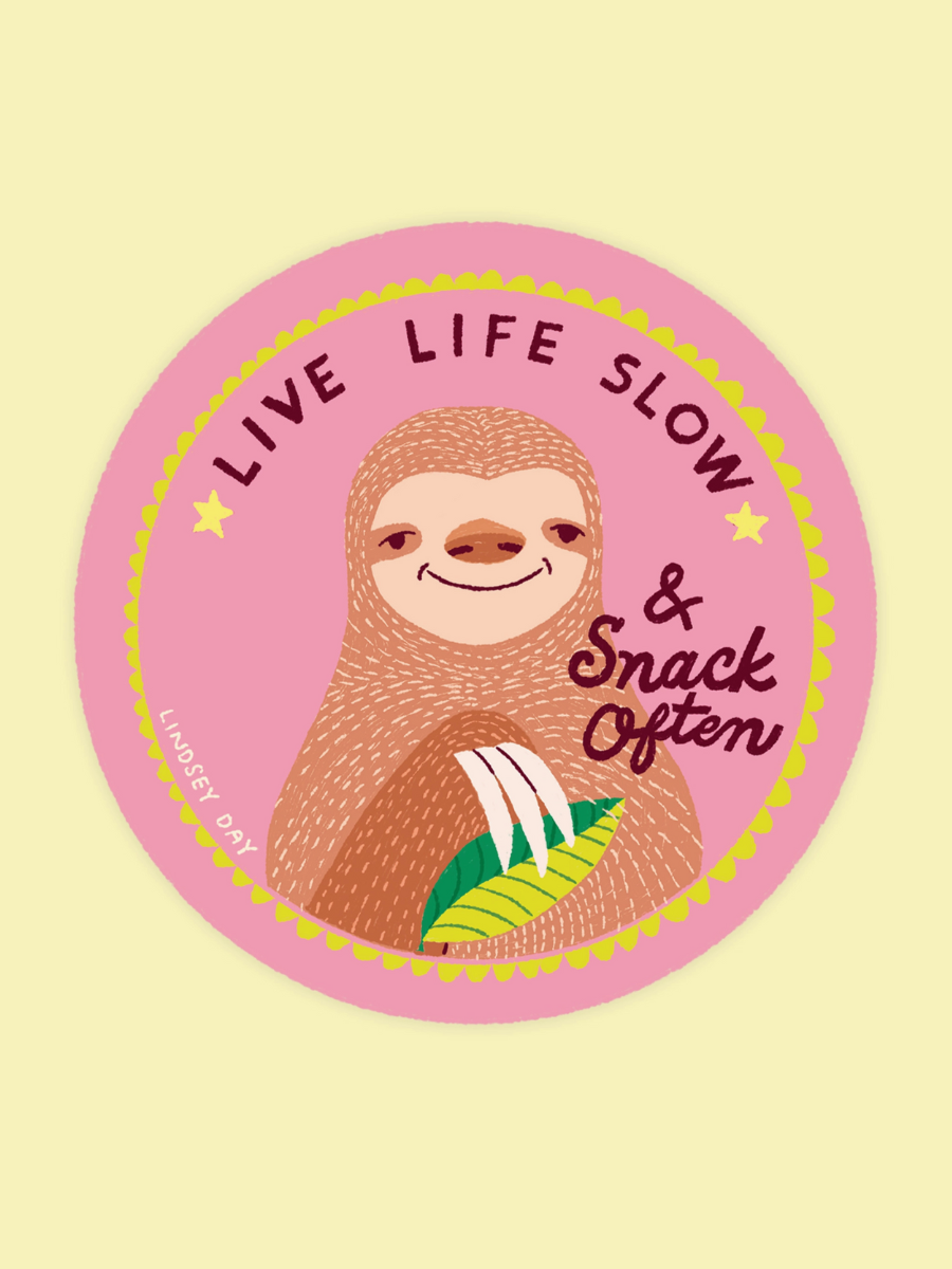 Live Life Slow Sticker – Handzy Shop + Studio