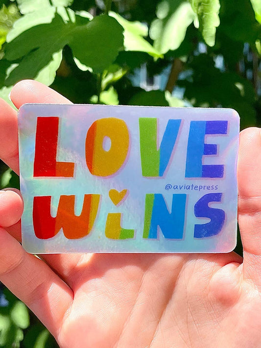 Love Wins Holographic Sticker