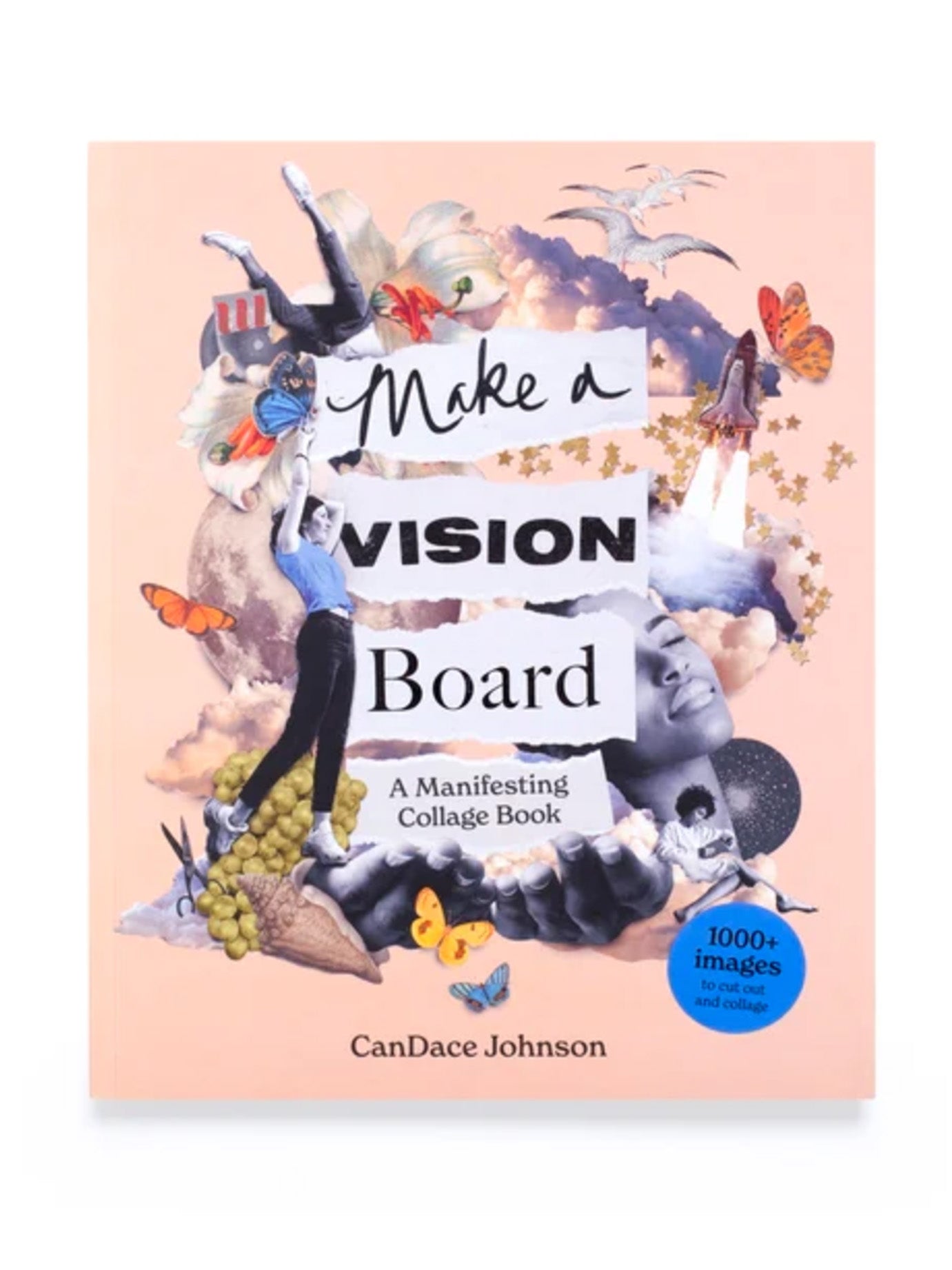 make a vision board: a manifesting collage book