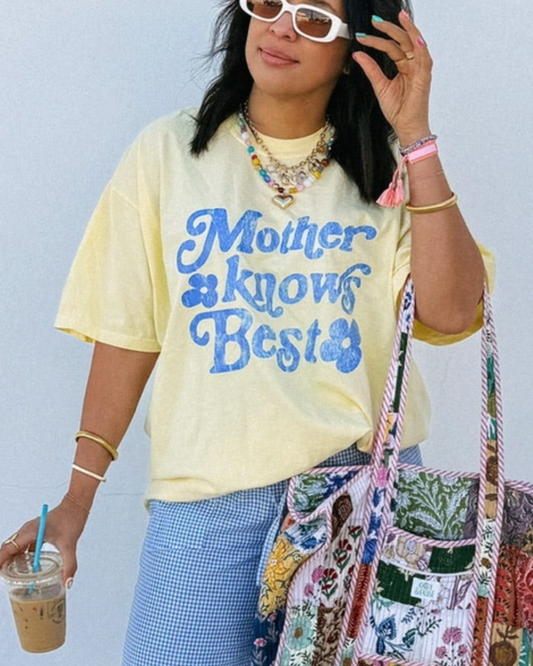mother knows best tee