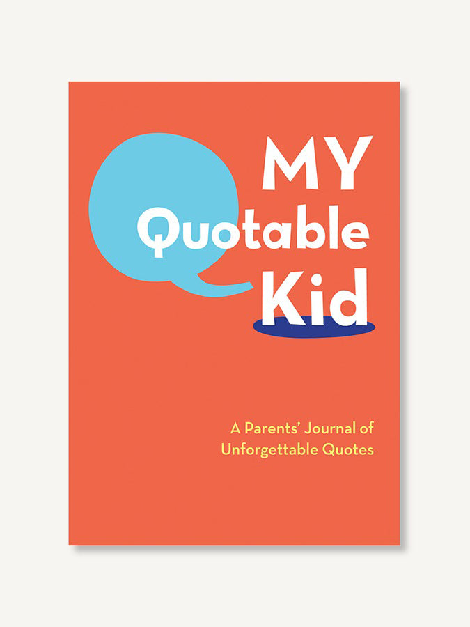 My Quotable Kid Original Cover