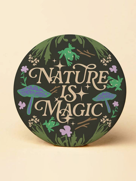 Nature Is Magic Magnet