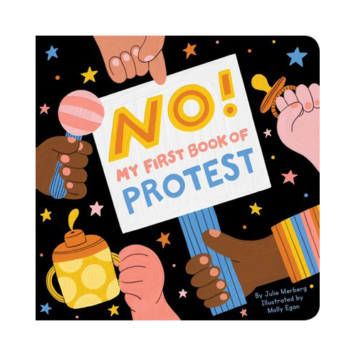 No! My First Book Of Protest