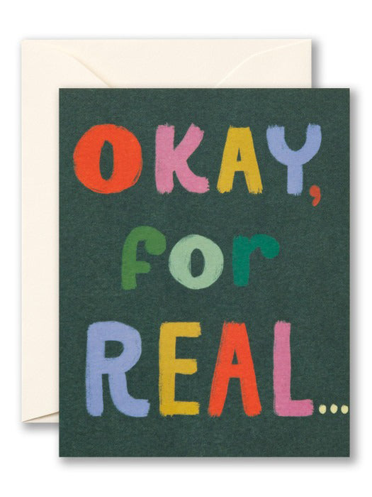 Okay, For Real Thank You Card