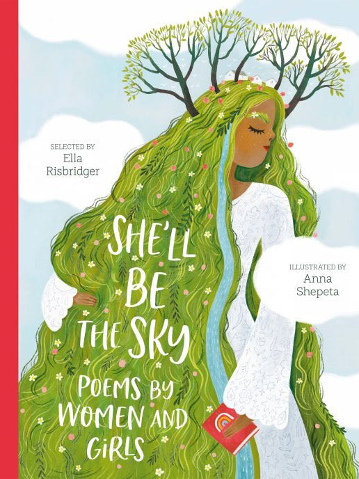She'll Be The Sky Poems by Women and Girls
