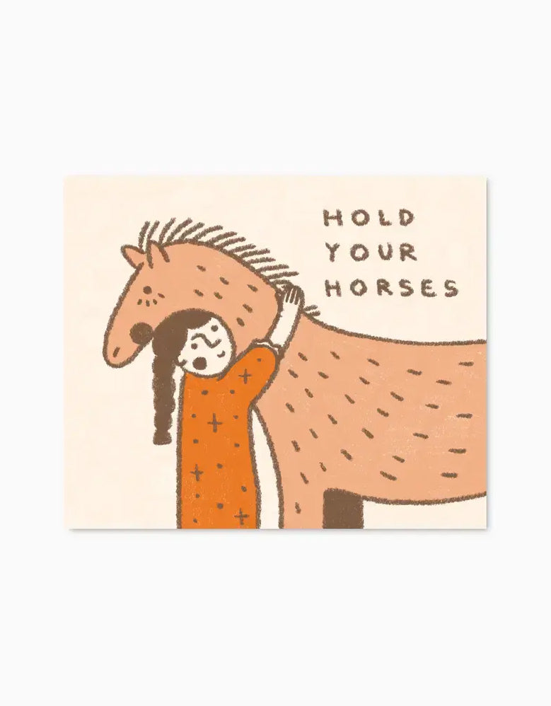 Hold Your Horses Sticker