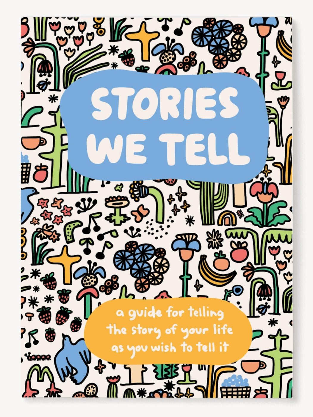stories we tell guided journal