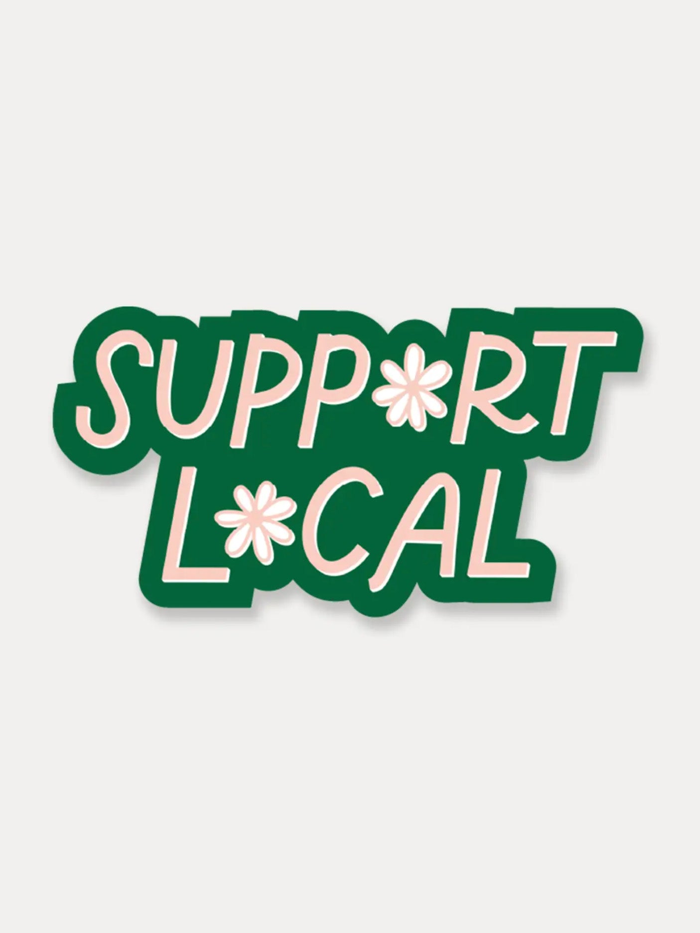 support local sticker