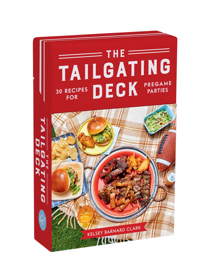 Tailgating Deck: 30 Recipes for Pregame Parties