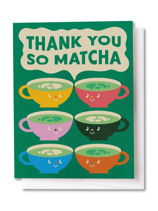 Thank You So Matcha Tea Card