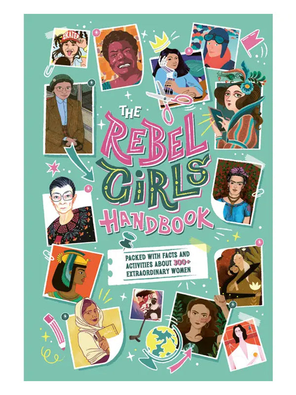 The Rebel Girls Handbook