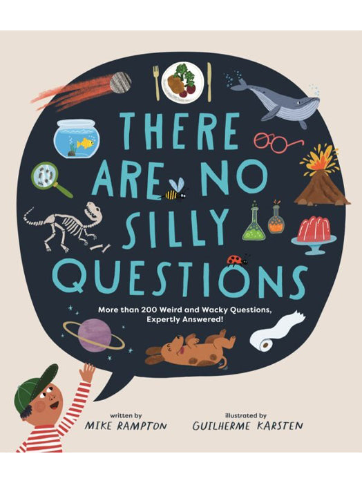 There Are No Silly Questions