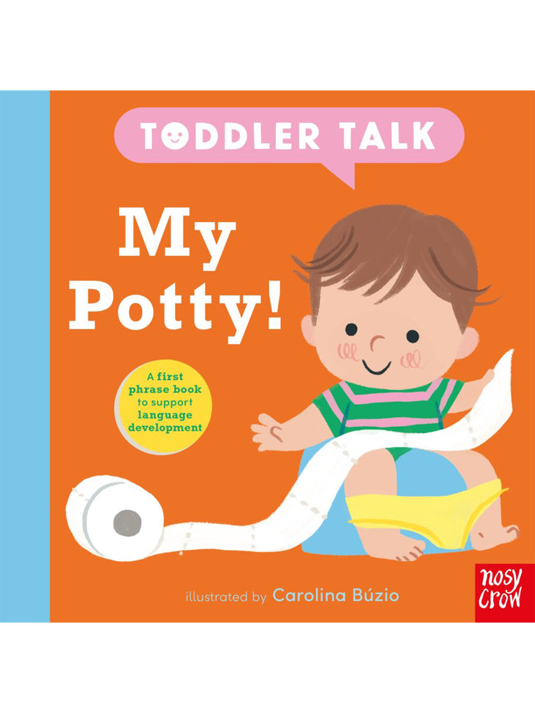 Toddler Talk: My Potty!