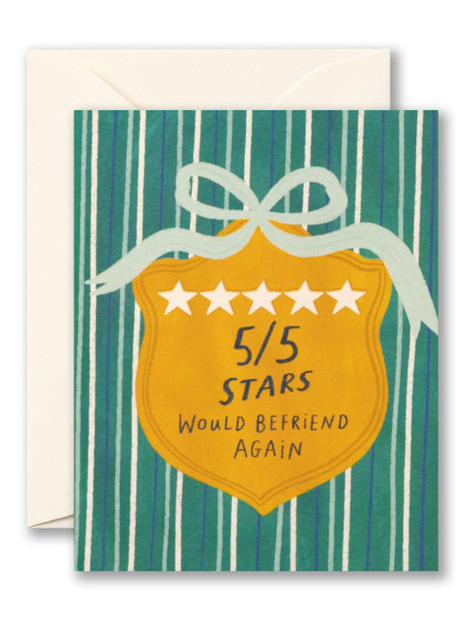 Would Befriend Again Card