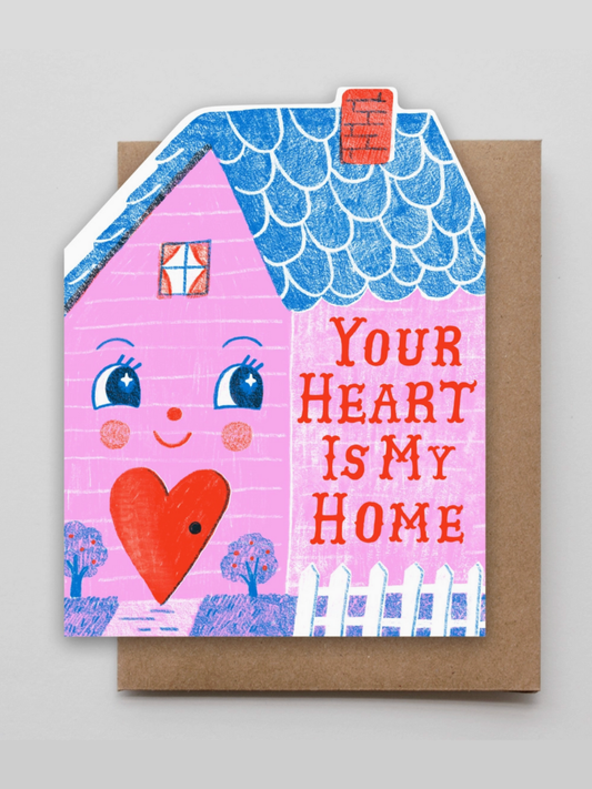 your heart is my home card