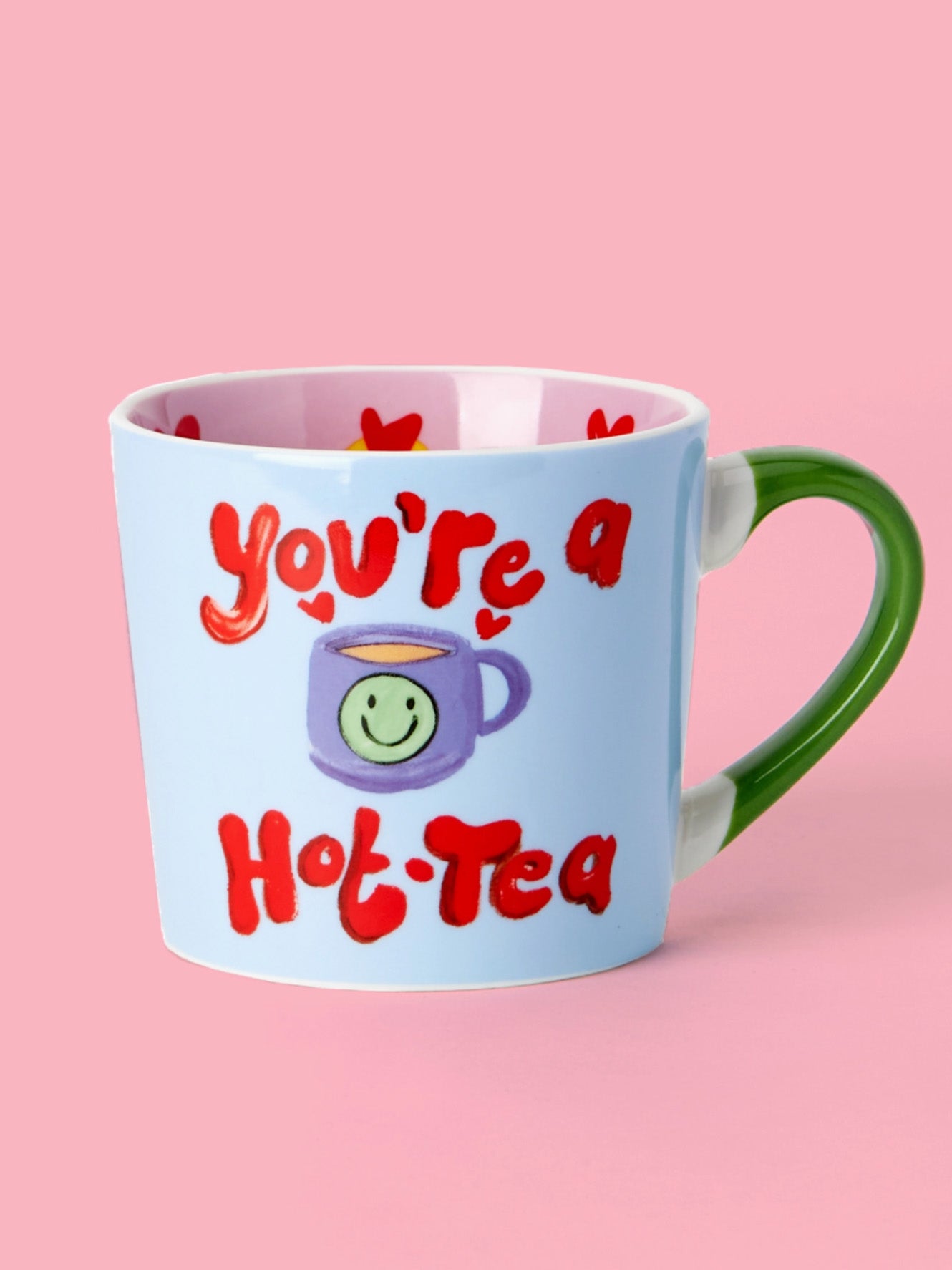 you're a hot-tea mug