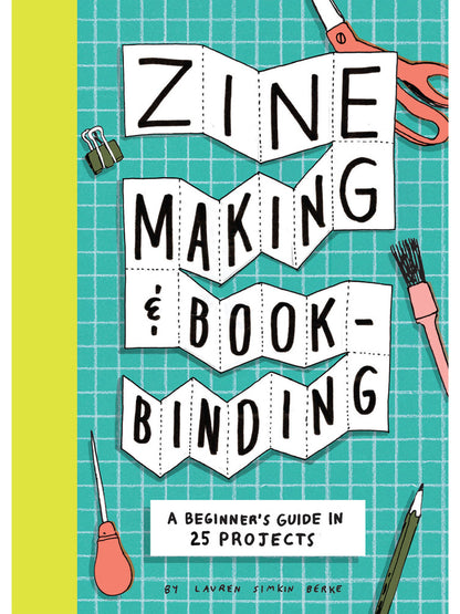 Zine Making and Bookbinding